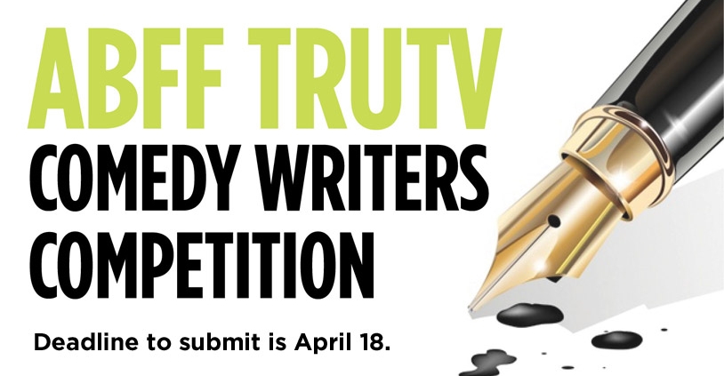 ABFF TRUTV Comedy Writers Competition art