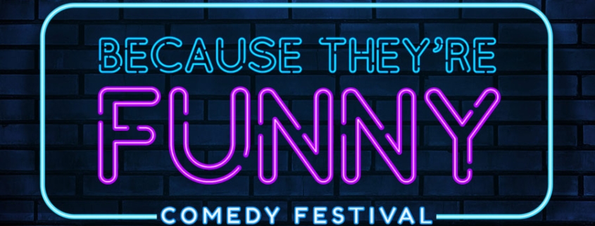 Because They're Funny Comedy Festival logo