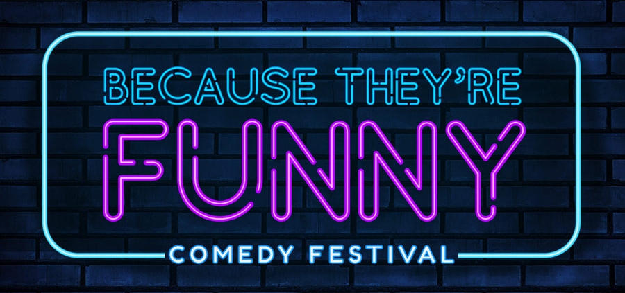 Because They're Funny Comedy Festival logo