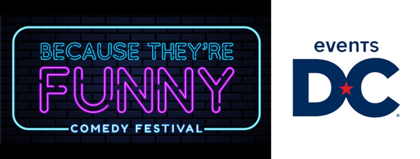 Because They're Funny Comedy Festival - Events DC