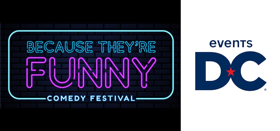 Because They're Funny Comedy Festival - Events DC