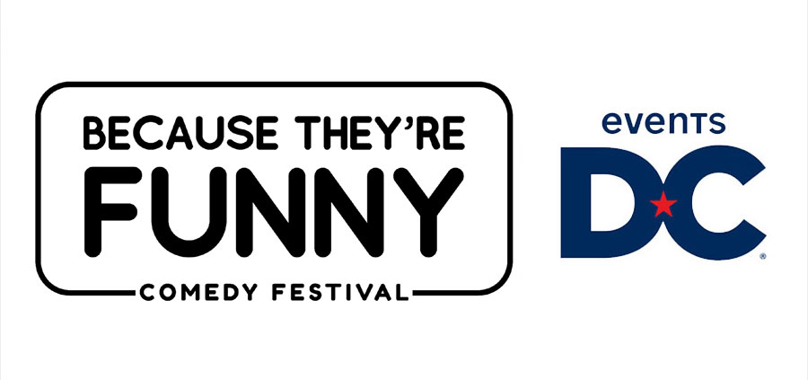 Because They're Funny Comedy Festival and Events DC